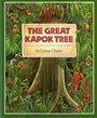 The Great Kapok Tree: A Tale of the Amazon Rain Forest