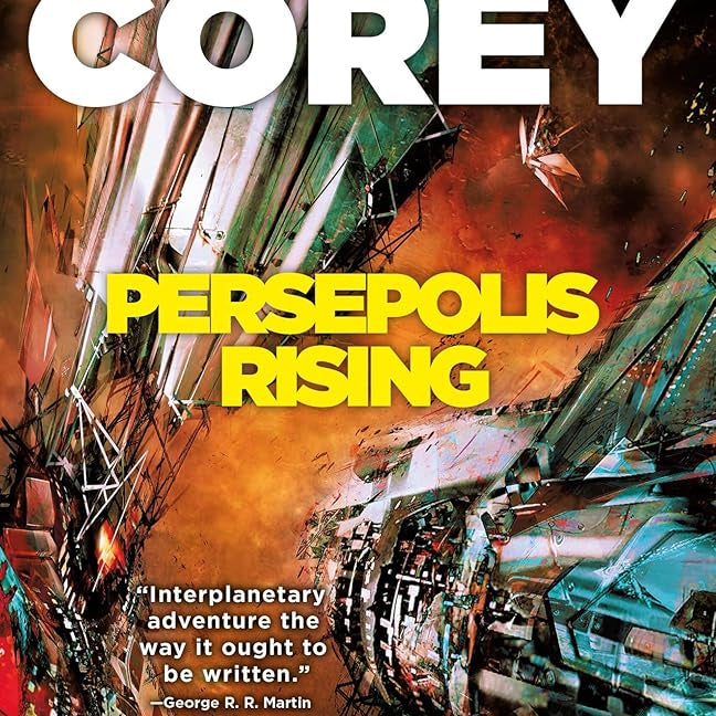 Persepolis Rising (The Expanse, 7)