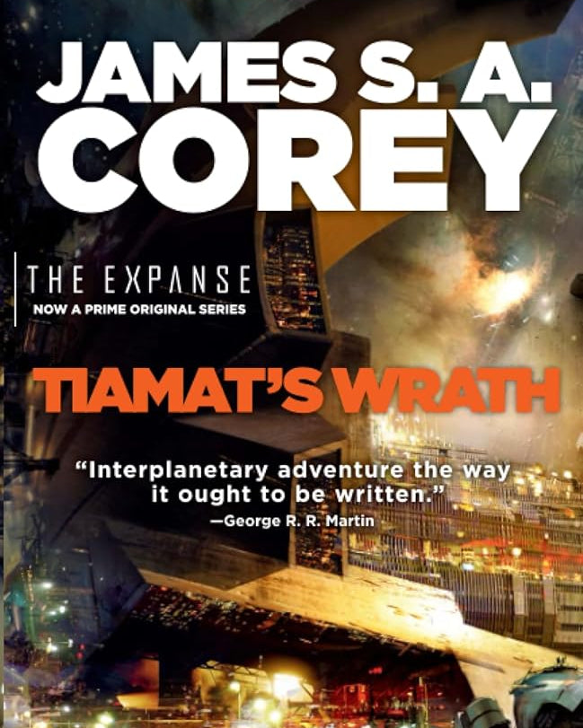 Tiamat's Wrath (The Expanse, 8)