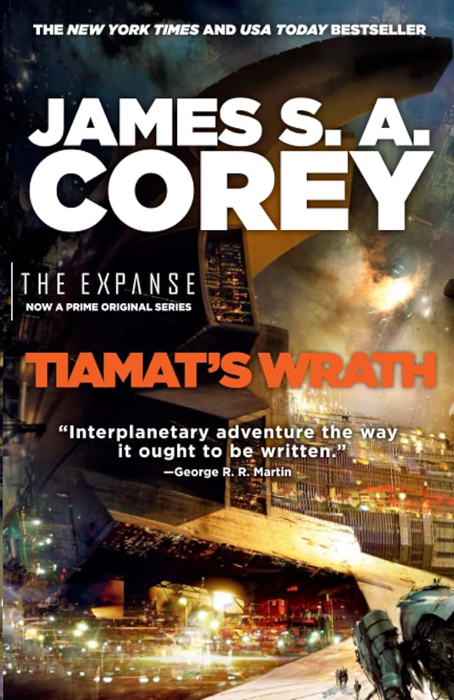Tiamat's Wrath (The Expanse, 8)