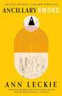 Ancillary Sword (Imperial Radch, 2)