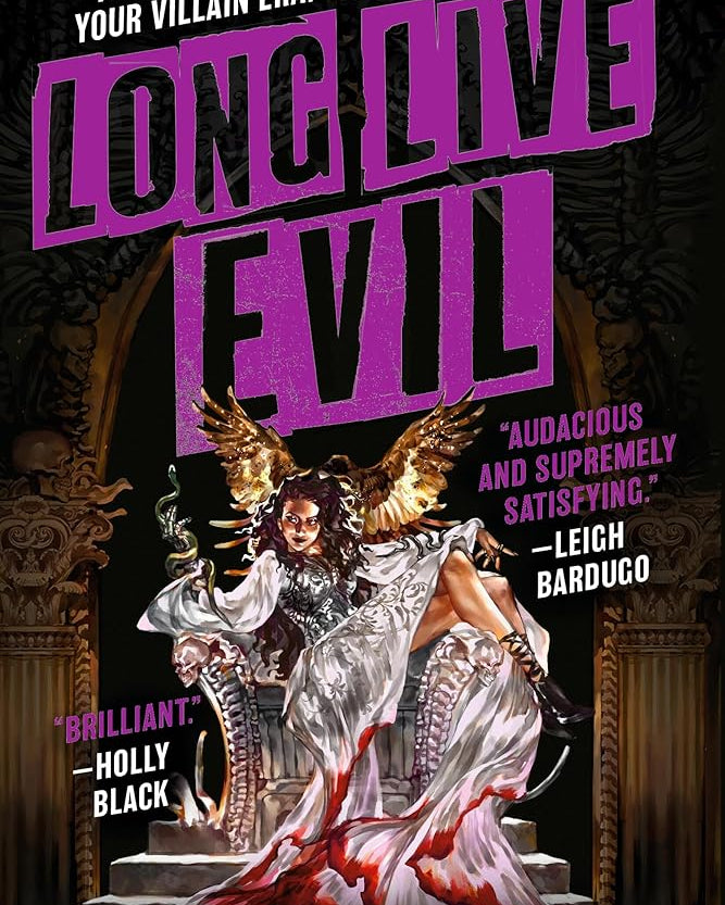 Long Live Evil (Time of Iron, 1)