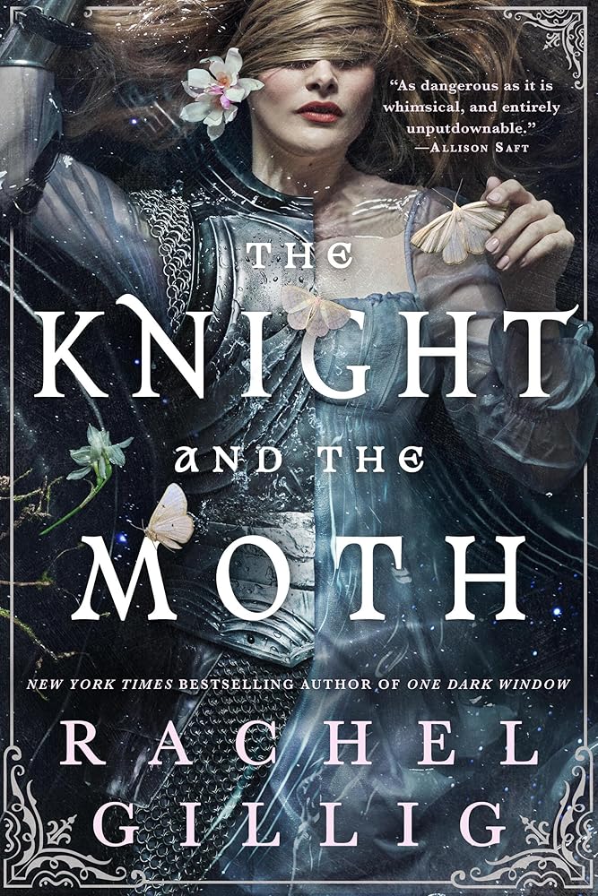 The Knight and the Moth (The Stonewater Kingdom, 1)