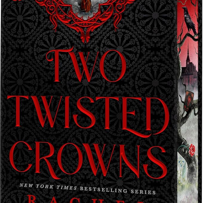 Two Twisted Crowns (Deluxe Limited Hardcover Edition) (The Shepherd King, 2)