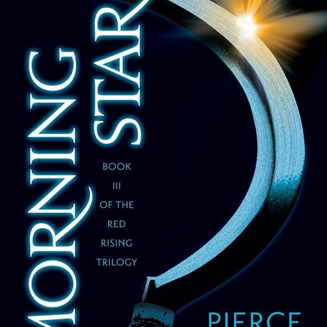 Morning Star (Red Rising Series)