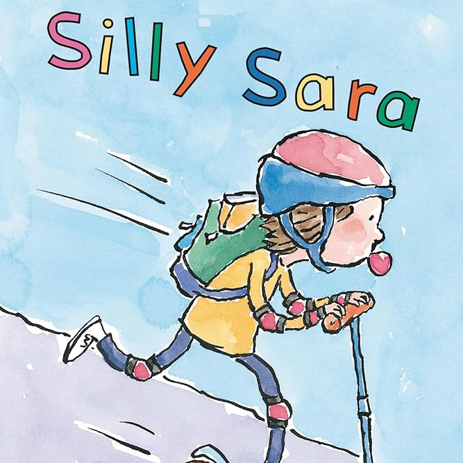 Silly Sara: A Phonics Reader (Step-Into-Reading, Step 2)