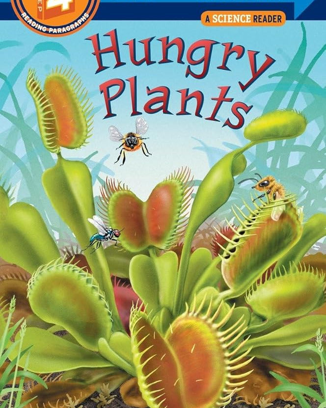 Hungry Plants: Step Into Reading 4