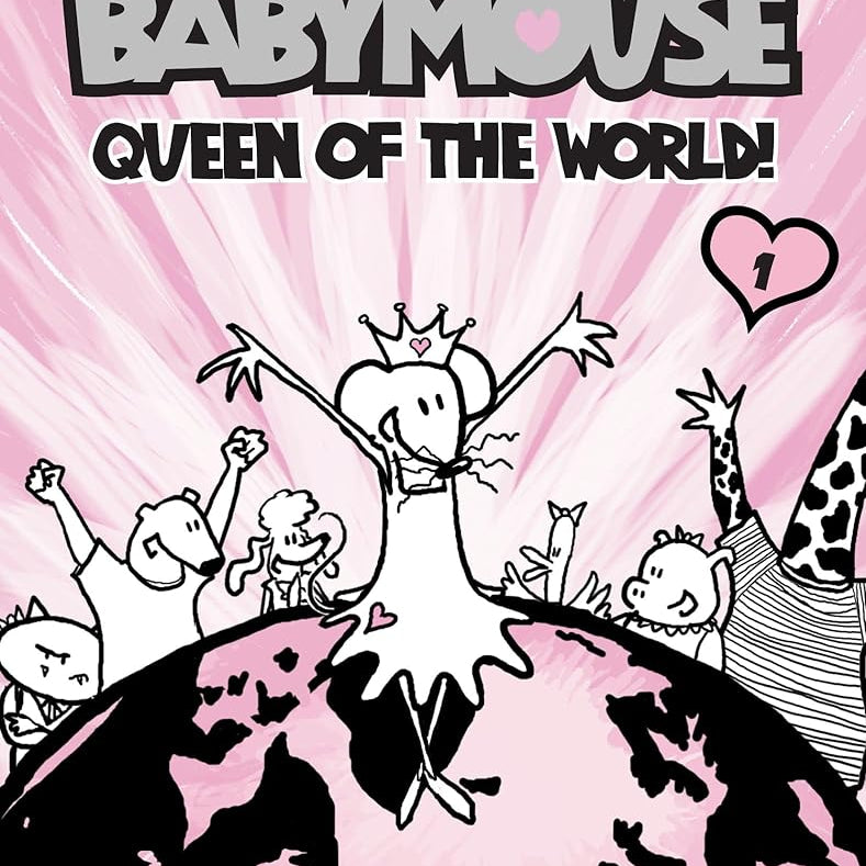 Babymouse #1: Queen of the World!