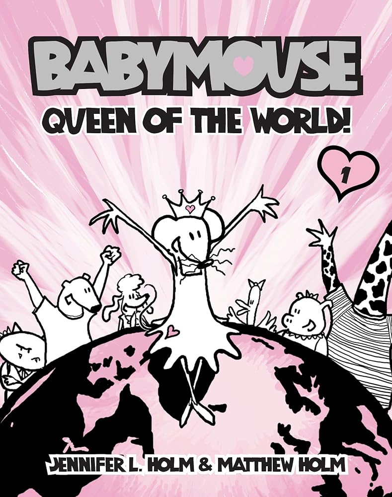Babymouse #1: Queen of the World!