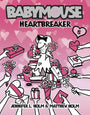 Babymouse #5: Heartbreaker