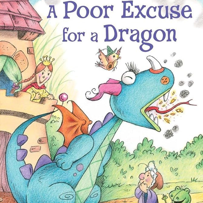 A Poor Excuse for a Dragon (Step into Reading)
