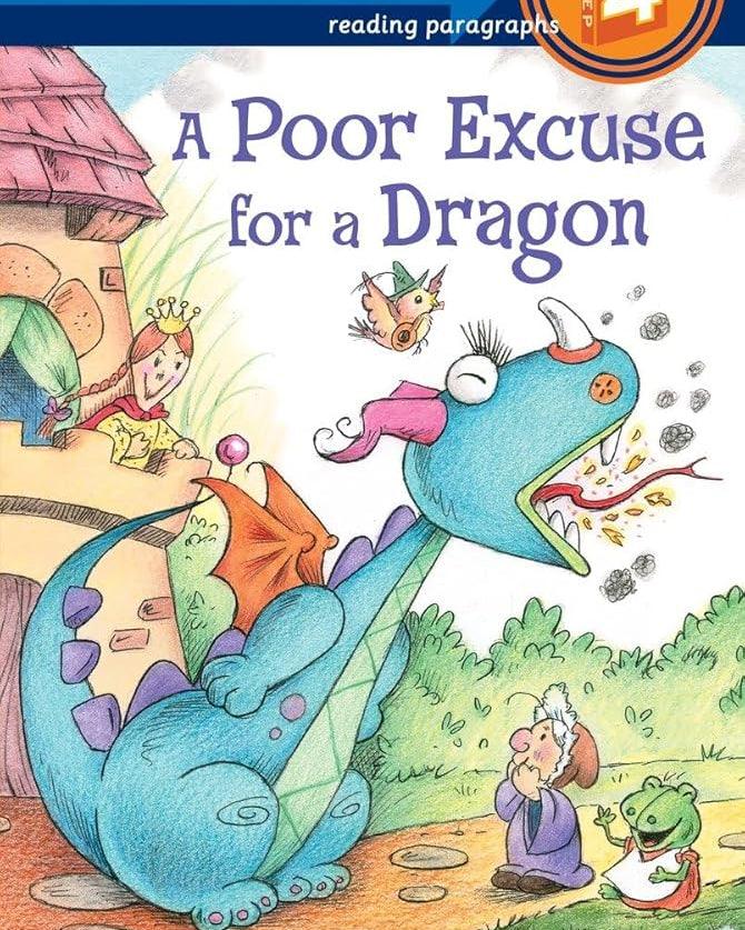 A Poor Excuse for a Dragon (Step into Reading)
