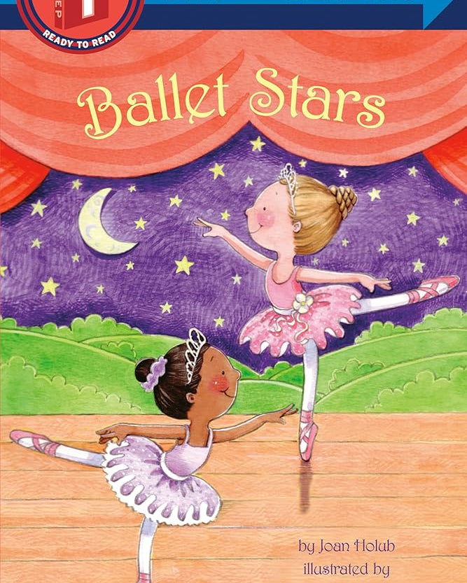 Ballet Stars (Step into Reading)