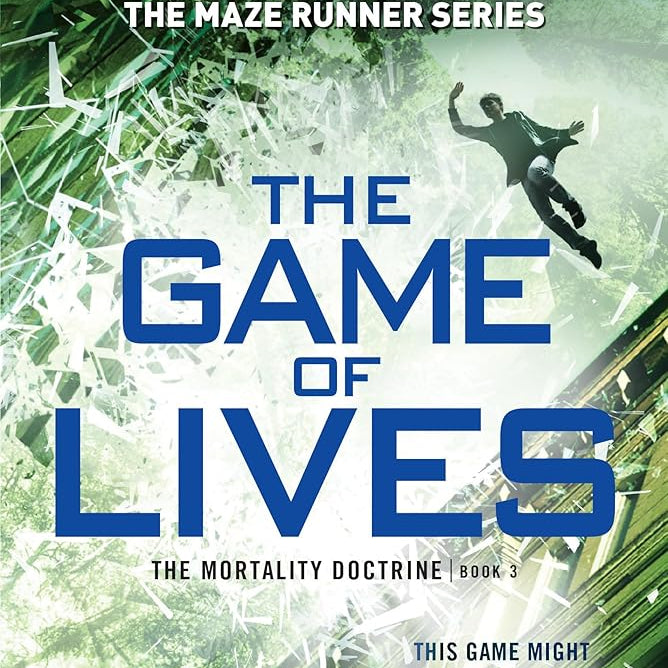 The Game of Lives (The Mortality Doctrine, Book Three)