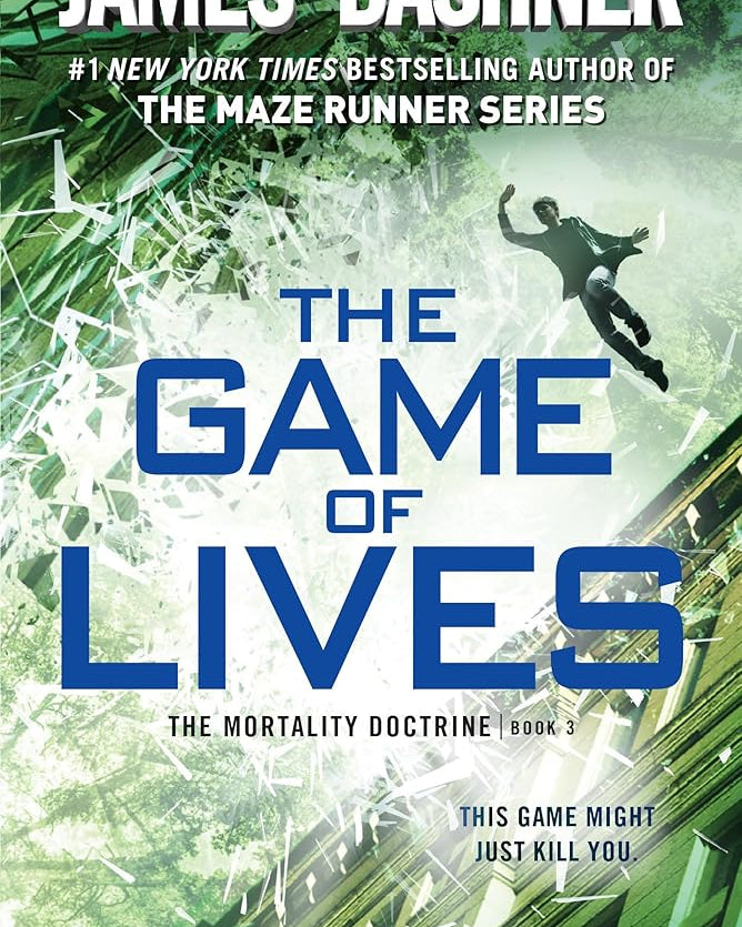 The Game of Lives (The Mortality Doctrine, Book Three)