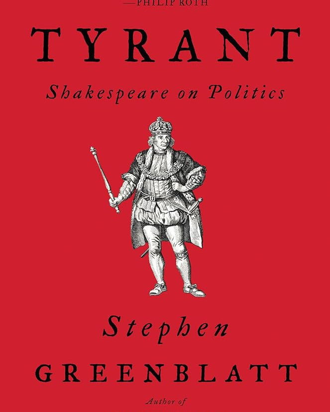 Tyrant: Shakespeare on Politics