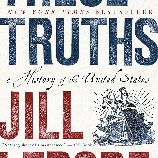 These Truths: A History of the United States