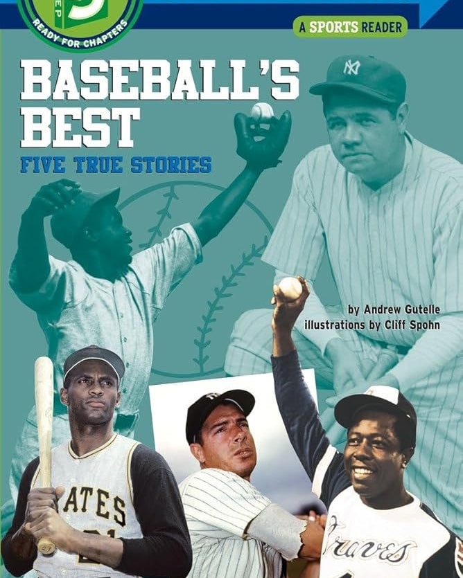 Baseball's Best: Five True Stories (Step into Reading)