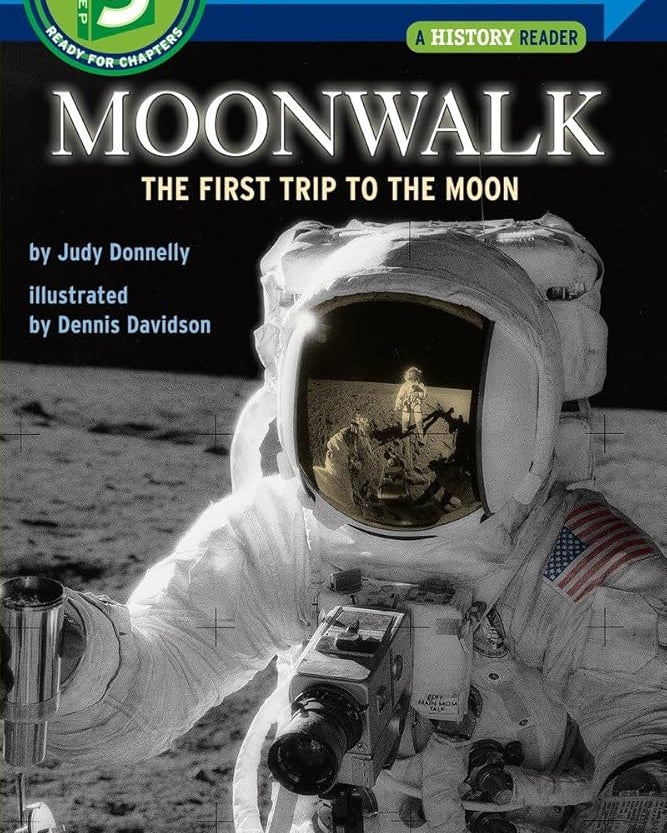 Moonwalk: The First Trip to the Moon (Step-Into-Reading, Step 5)