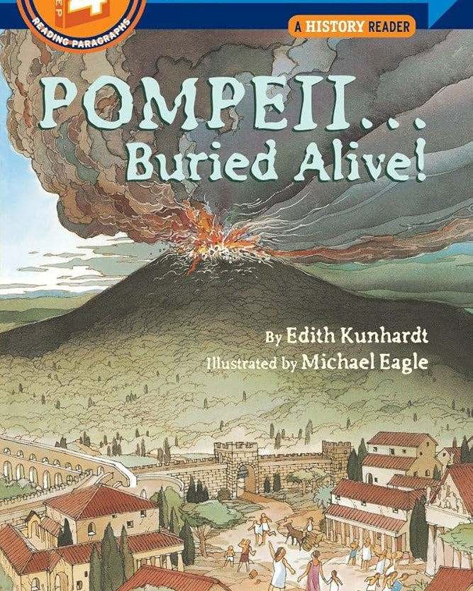 Pompeii -- Buried Alive! (Step into Reading)