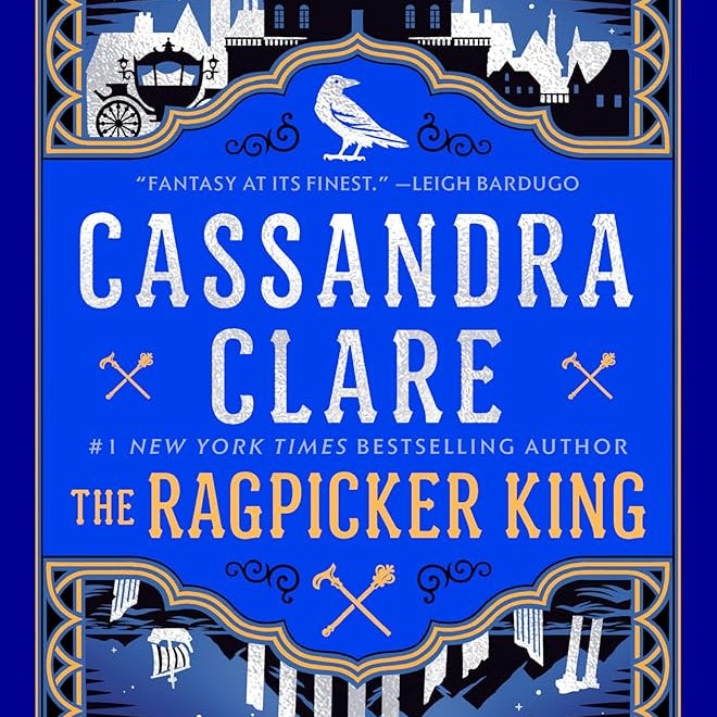 The Ragpicker King (The Chronicles of Castellane)