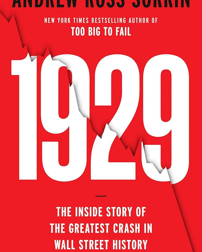 1929: The Inside Story of the Greatest Crash in Wall Street History *SIGNED BY AUTHOR*
