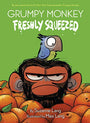 Grumpy Monkey Freshly Squeezed