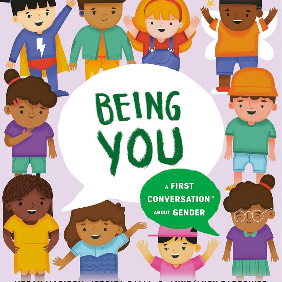 Being You: A First Conversation About Gender (First Conversations)