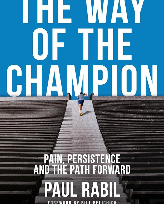 The Way of the Champion: Pain, Persistence, and the Path Forward