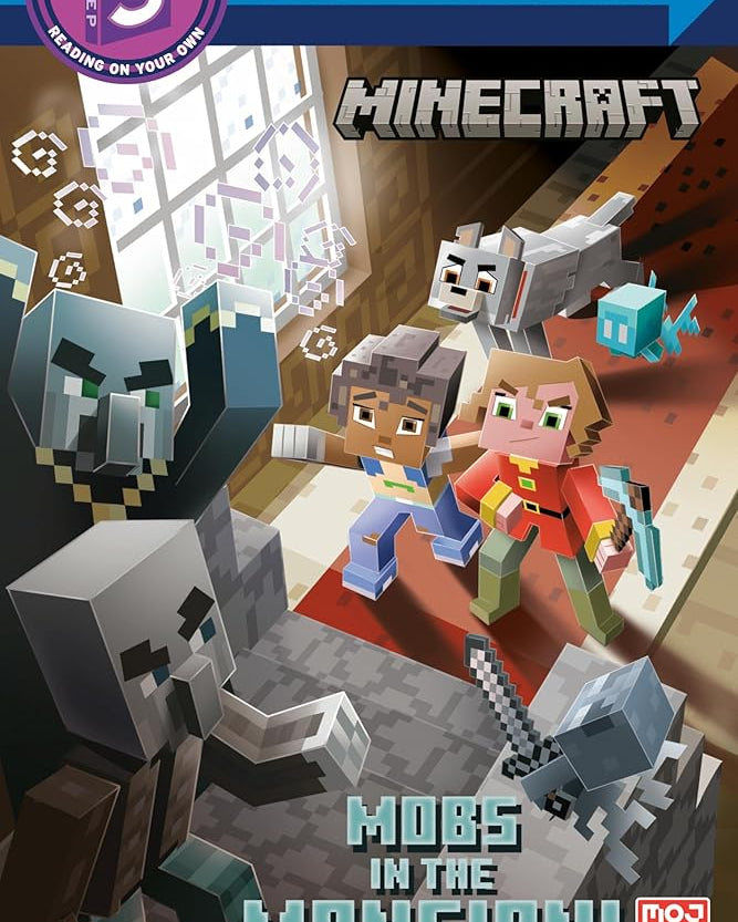 Mobs in the Mansion! (Minecraft) (Step into Reading)