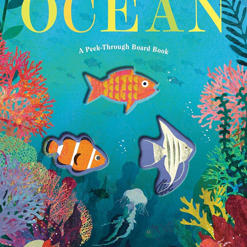 Ocean: A Peek-Through Board Book