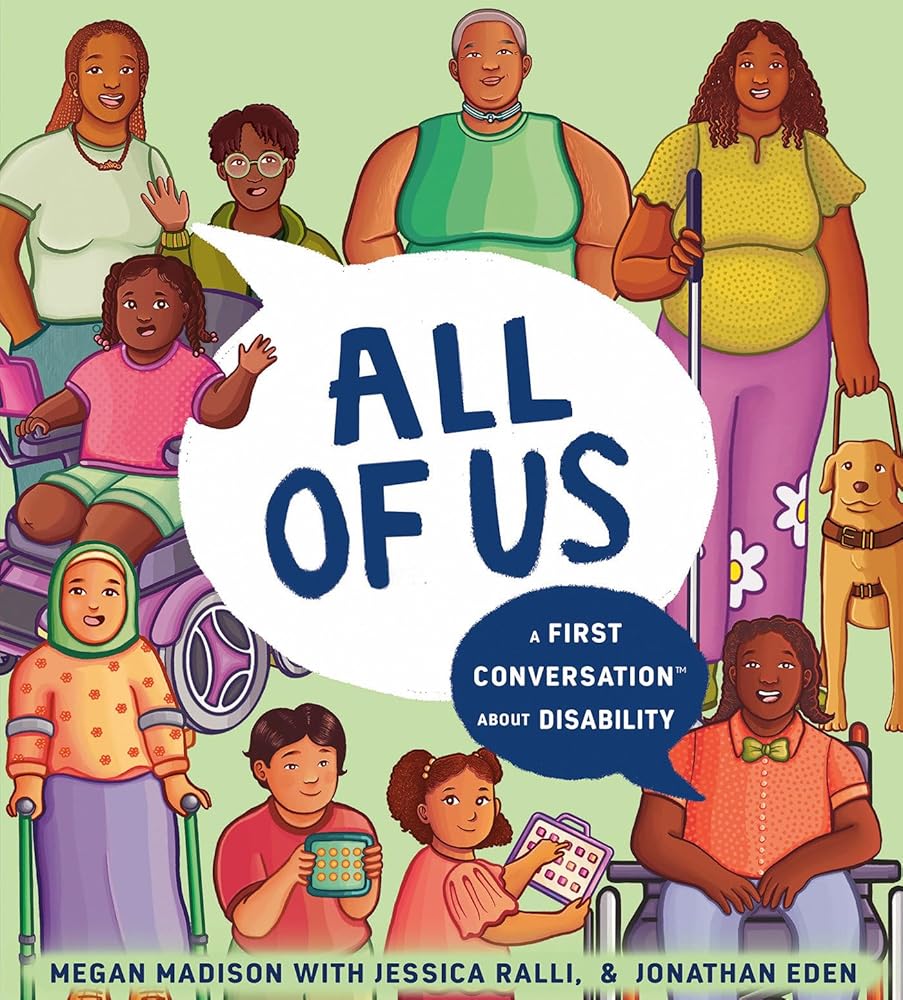All of Us: A First Conversation About Disability (First Conversations)