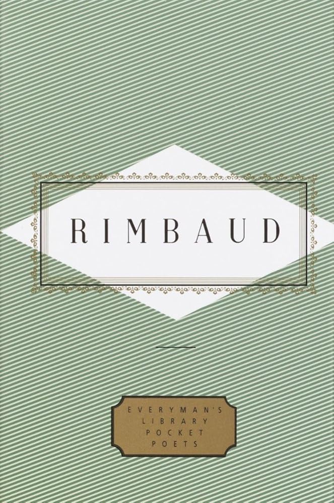 Rimbaud: Poems: Edited by Peter Washington (Everyman's Library Pocket Poets Series)