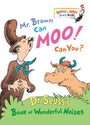 Mr. Brown Can Moo, Can You : Dr. Seuss's Book of Wonderful Noises (Bright and Early Board Books)