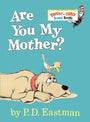 Are You My Mother? (Bright & Early Board Books(TM))