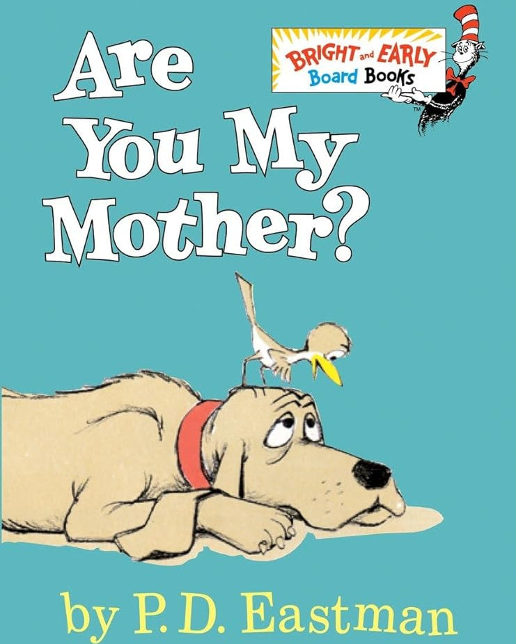 Are You My Mother? (Bright & Early Board Books(TM))