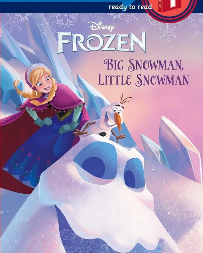 Big Snowman, Little Snowman (Disney Frozen) (Step into Reading)