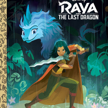Raya and the Last Dragon Little Golden Book (Disney Raya and the Last Dragon)