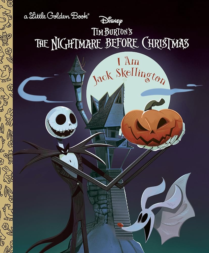 I Am Jack Skellington (Disney Tim Burton's The Nightmare Before Christmas) (Little Golden Book)