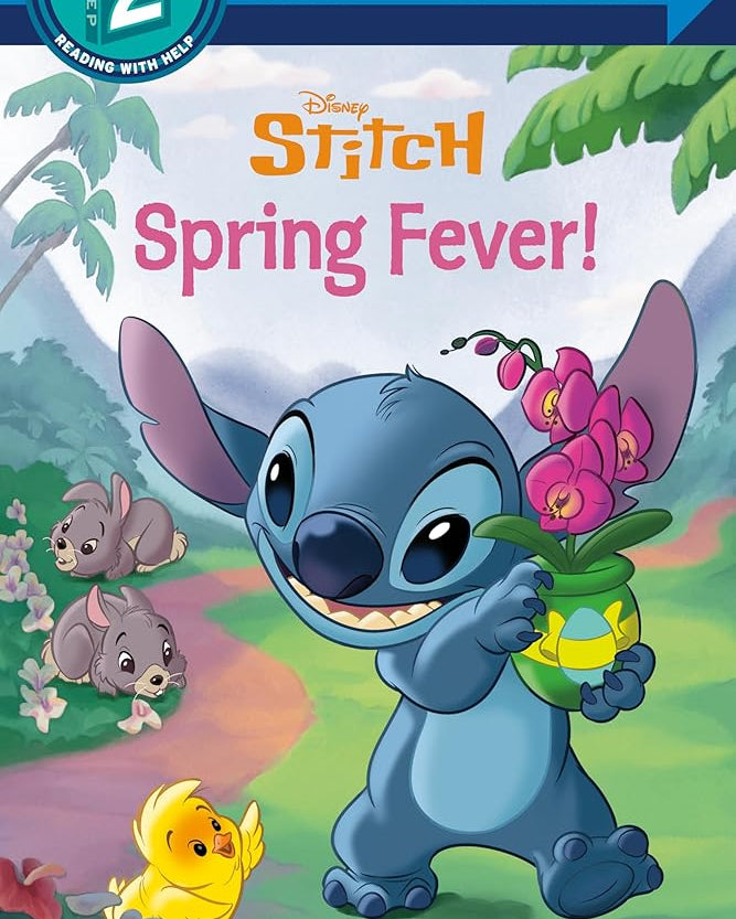 Spring Fever! (Disney Stitch) (Step into Reading)