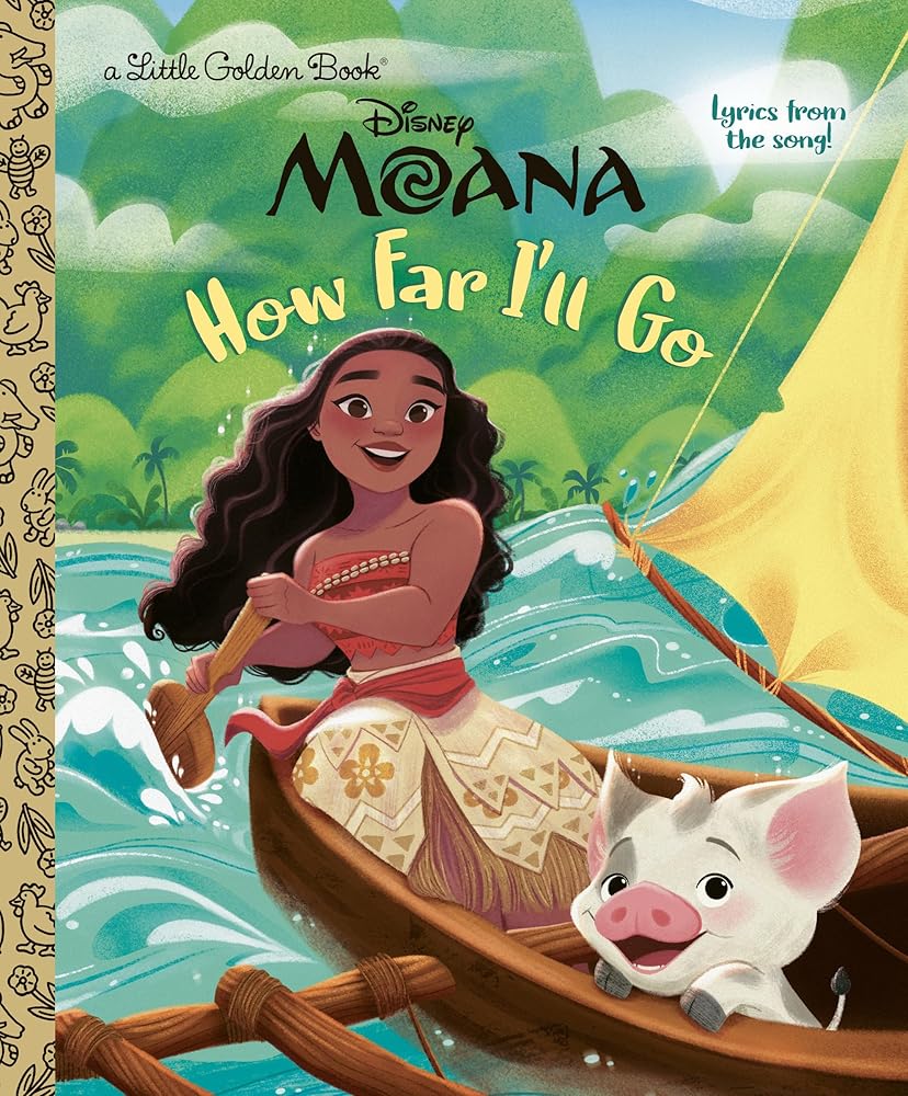 How Far I'll Go (Disney Moana) (Little Golden Book)