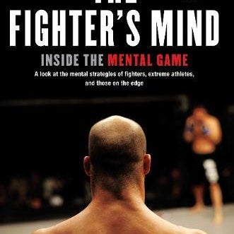 Fighter's Mind: Inside the Mental Game