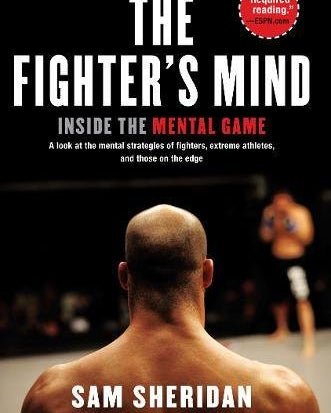 Fighter's Mind: Inside the Mental Game