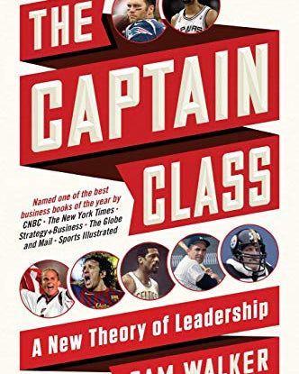 Captain Class: A New Theory of Leadership