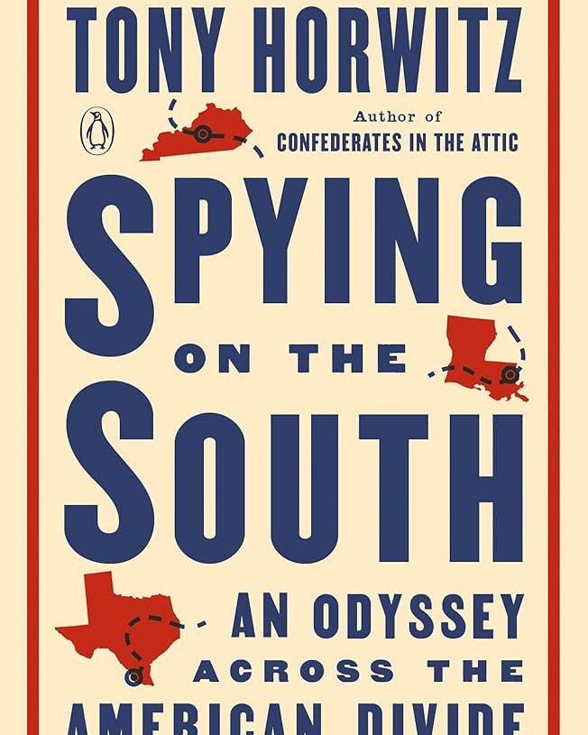 Spying on the South: An Odyssey Across the American Divide