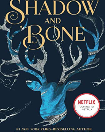 Shadow and Bone