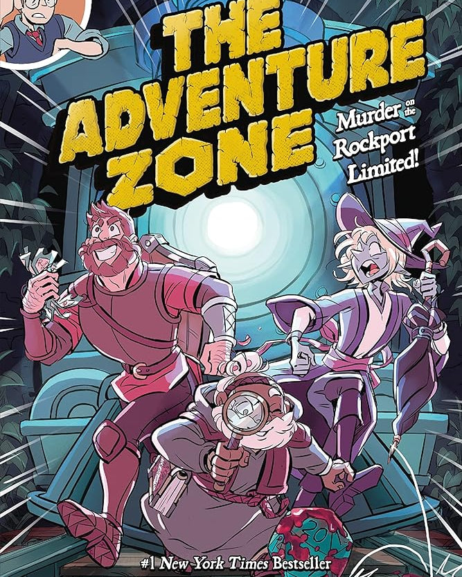 The Adventure Zone: Murder on the Rockport Limited! (The Adventure Zone, 2)