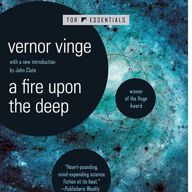 A Fire Upon The Deep (Zones of Thought, 1)