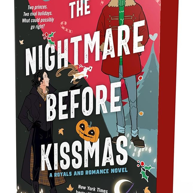 The Nightmare Before Kissmas: A Royals and Romance Novel (Royals and Romance, 1)