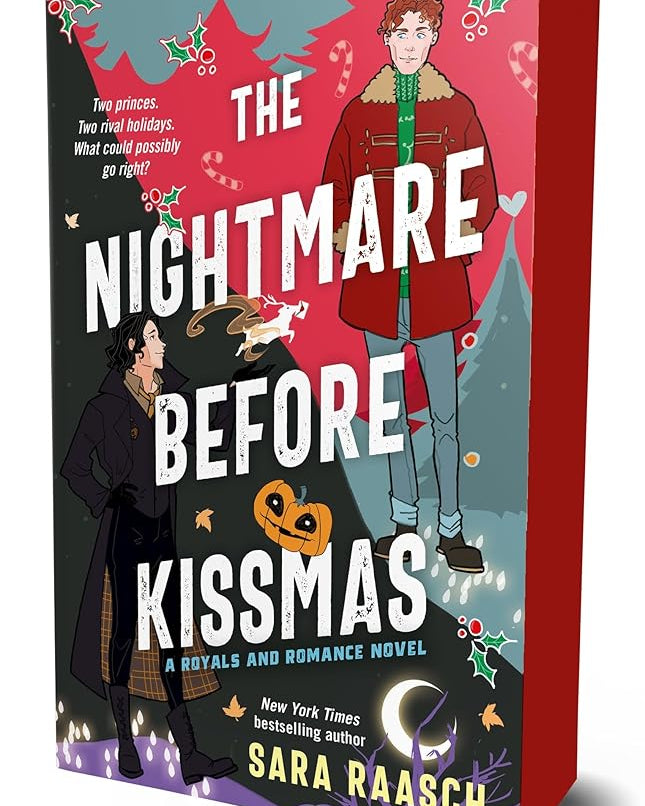 The Nightmare Before Kissmas: A Royals and Romance Novel (Royals and Romance, 1)